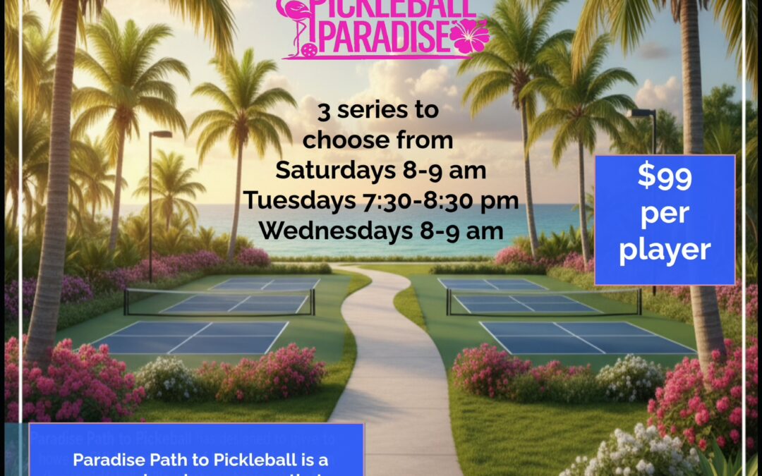 Paradise Path to Pickleball